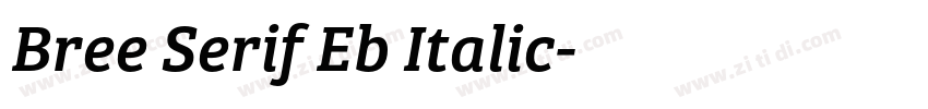Bree Serif Eb Italic字体转换